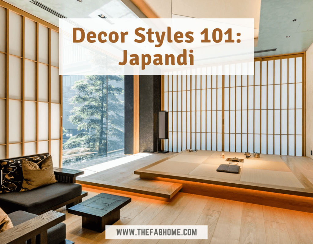 Decor Styles 101: Japandi