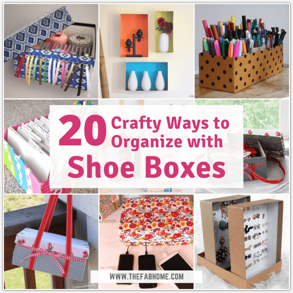 20 Crafty Ways to Organize with Shoe Boxes