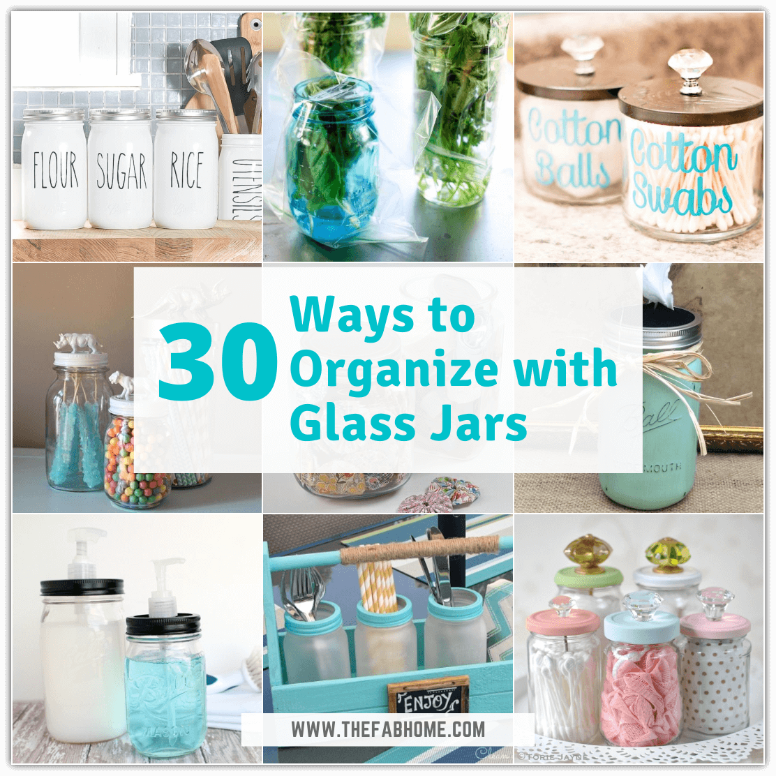 https://thefabhome.com/wp-content/uploads/2021/07/Ways-to-Organize-with-Glass-Jars.png
