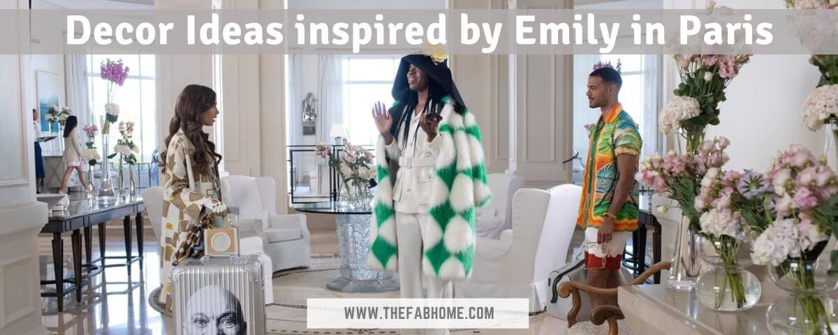 Decor Ideas Inspired by Emily in Paris