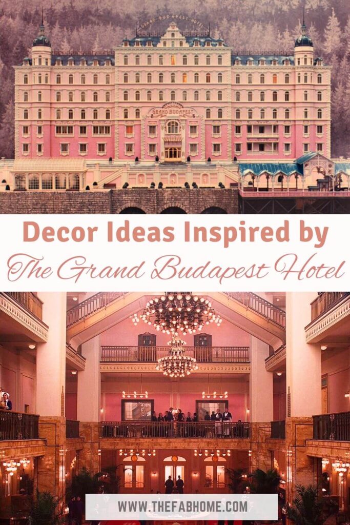 If you're a fan of Wes Anderson's aesthetics, you're sure to enjoy these decor ideas inspired by Grand Budapest Hotel!