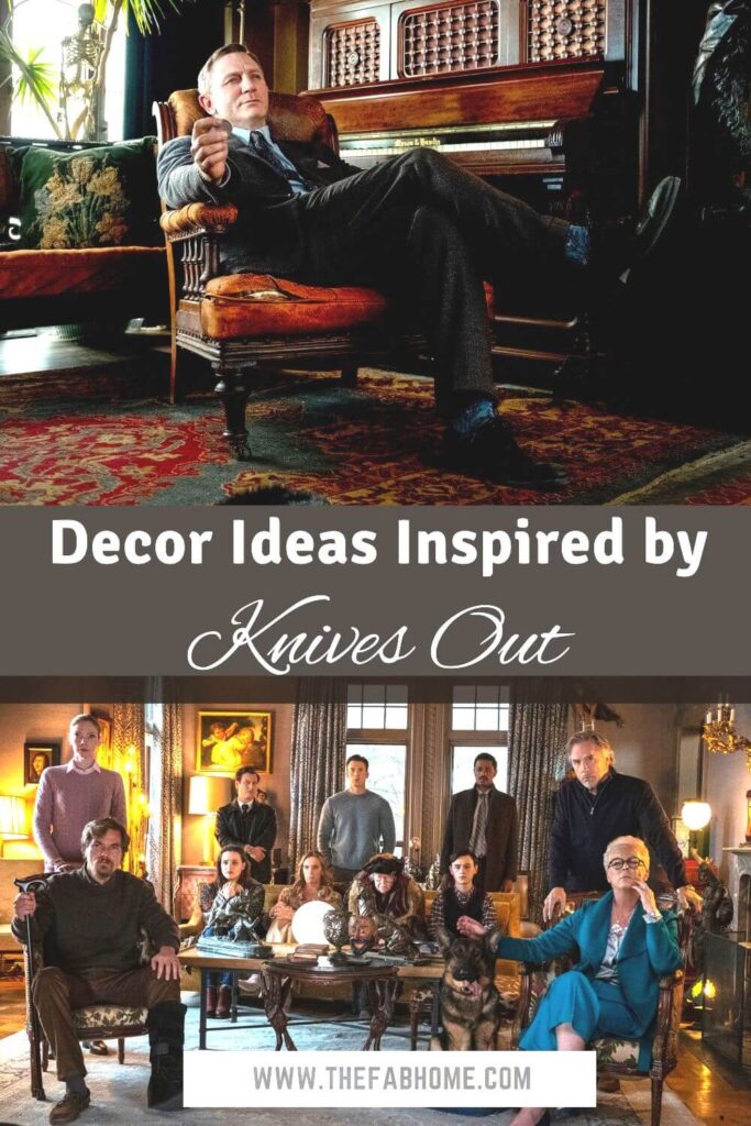 Even a murder mystery can offer us decor inspiration, especially when we're talking about decor ideas inspired by Knives Out!