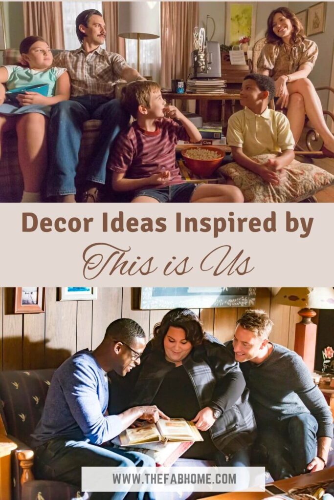 Create a home that's full of laughter, music, & most importantly, love! These decor ideas inspired by This is Us help us achieve this easily!